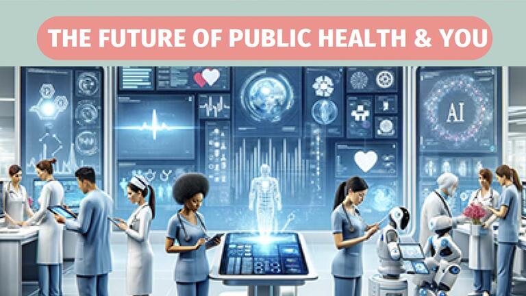 The Future of Public Health and You infographic preview featuring a pixelated illustration of nurses and patients in a futuristic medical facility